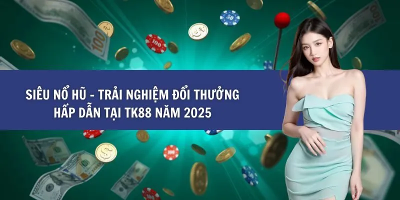 Trò chơi chất lượng cao cấp K9win - K9win